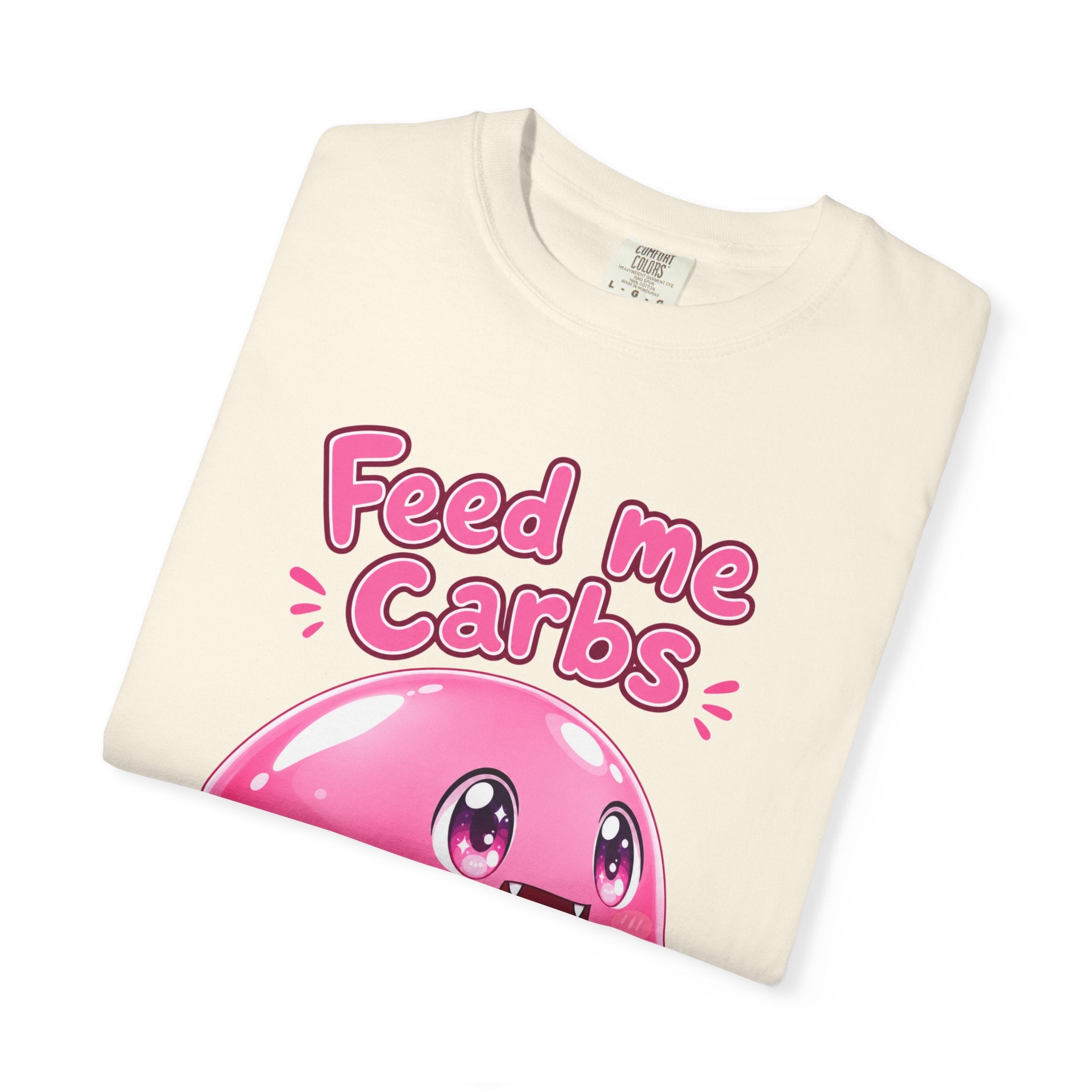 Feed Me Carbs — Pink Slime Women's T-Shirt (Garment Dyed)