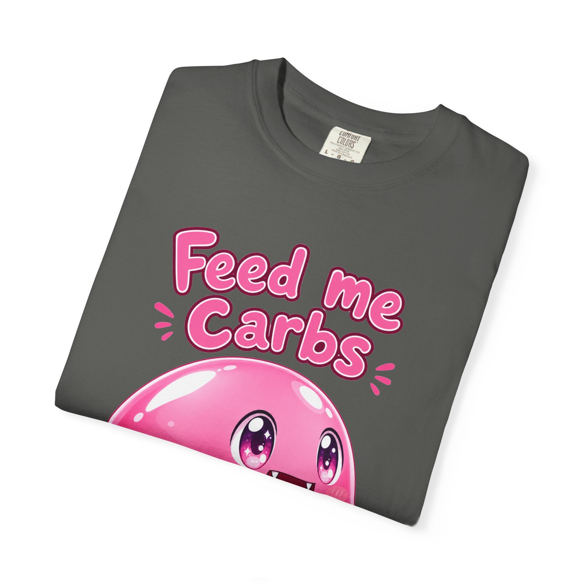Feed Me Carbs — Pink Slime Women's T-Shirt (Garment Dyed)