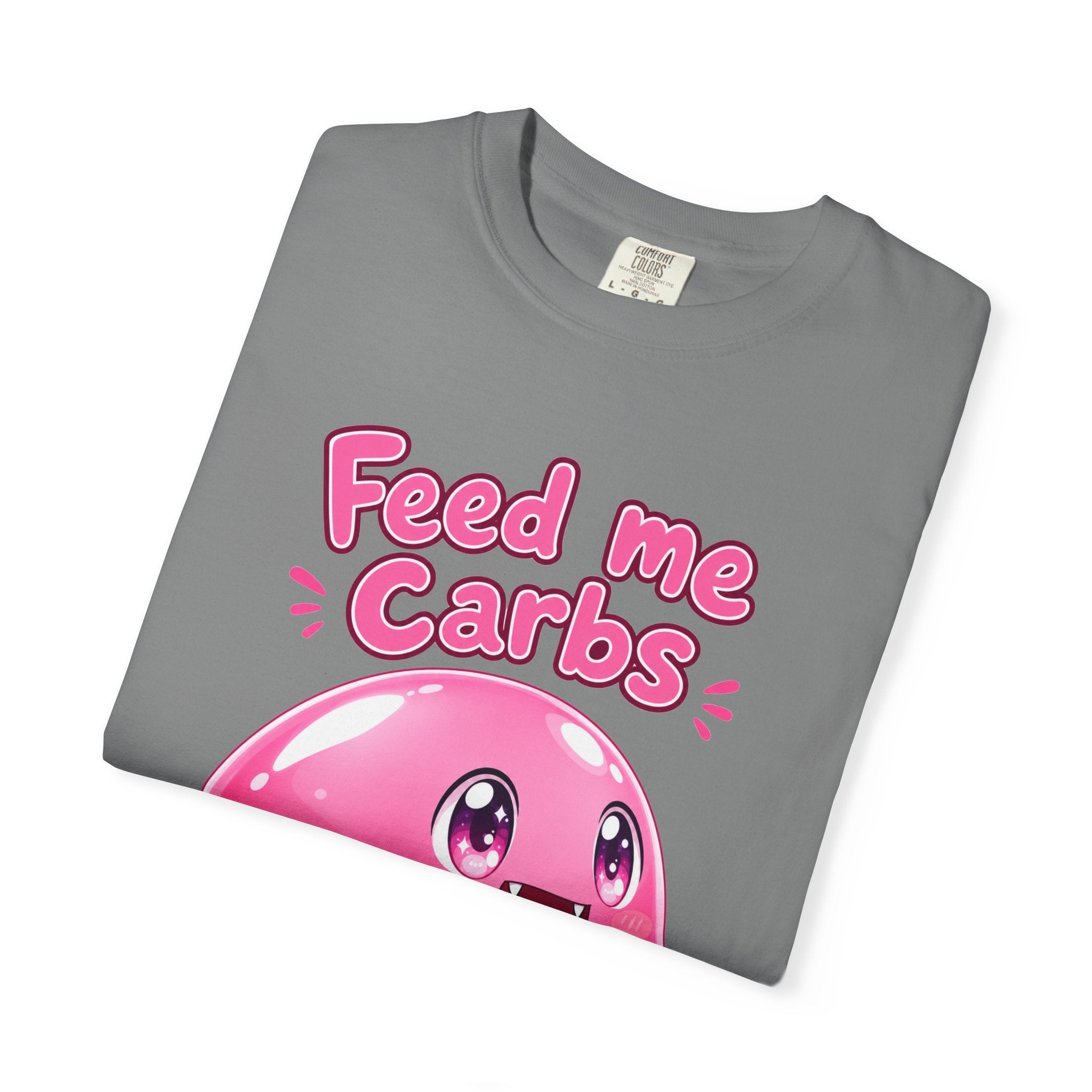 Feed Me Carbs — Pink Slime Women's T-Shirt (Garment Dyed)