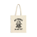 Not Friendly Vampire Tote Bag