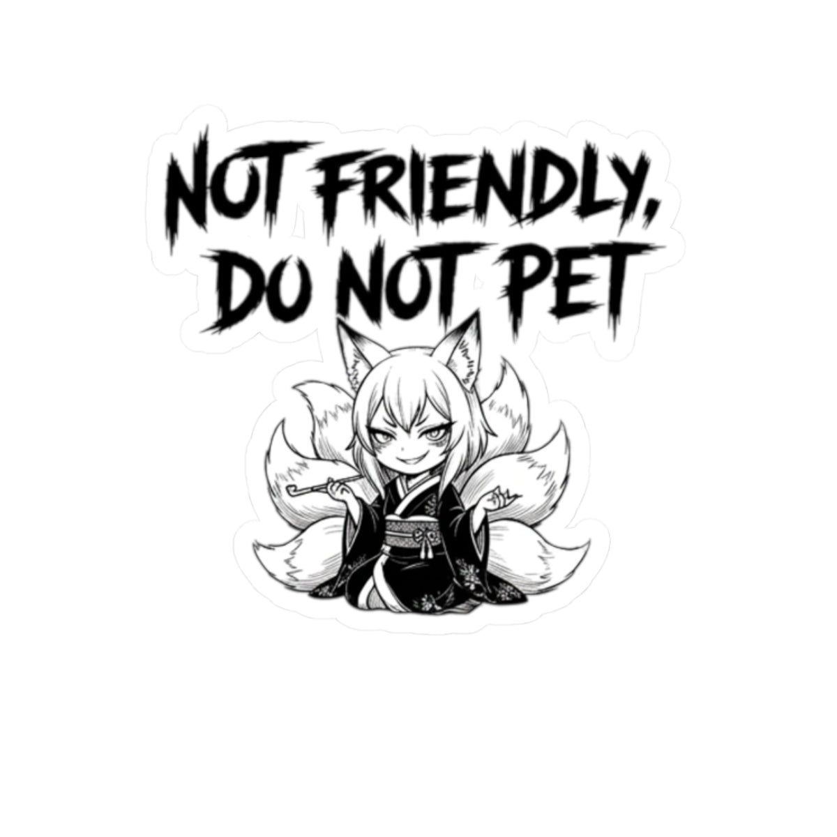 Not Friendly Fox Sticker